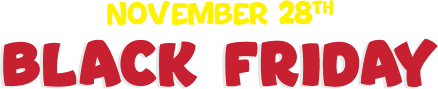 November 28th Black Friday