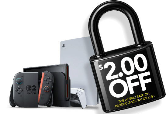 $2.00 off The weekly rate on products $29/wk or less