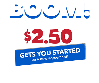 BOOM! $2.50 gets you started on a new agreement! Your $2.50 Anniversary Sale Coupon is on its way to your inbox. We'll see you July 1st- 3rd!