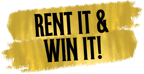 Rent it and win it!